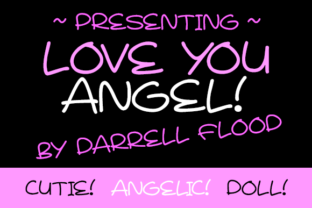 Love You Angel Font Review for Campaign Designers