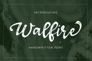 Walfire: The Hand-Brushed Font That Elevates Digital Campaigns