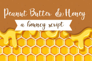 Why Peanut Butter and Honey Is the Script Font Your Campaigns Need